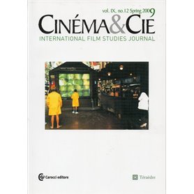 CINEMA ET CIE (VOL 9) INTERNATIONAL FILM STUDIES JOURNAL