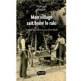 Mon village sait boire le raki