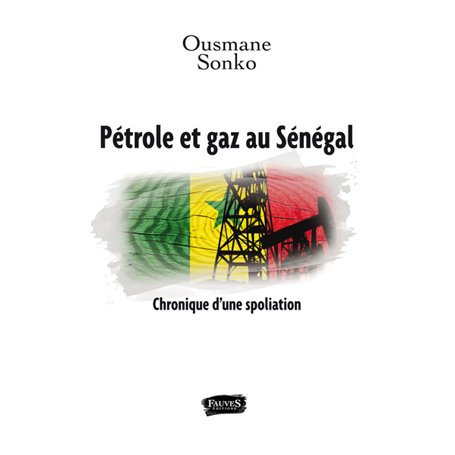 Pétrole et gaz au Sénégal