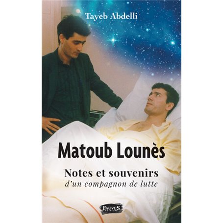 Matoub Lounès, notes et souvenirs d'un compagnon de lutte