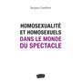 Homosexualité et homosexuels dans le monde du spectacle