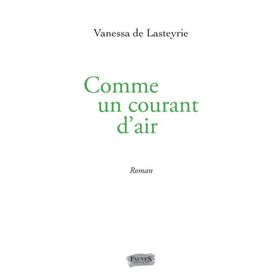 Comme un courant d'air