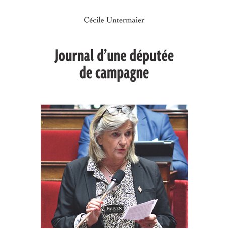 Journal d'une députée de campagne