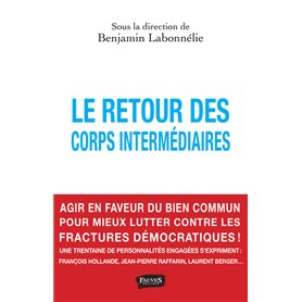 Le retour des corps intermédiaires