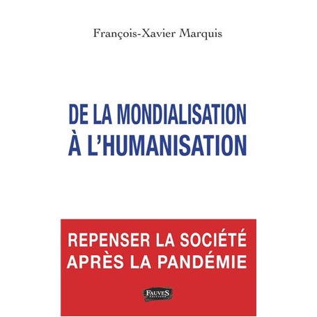 De la mondialisation à l'humanisation