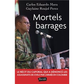 Mortels barrages