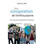 Une conspiration de l'enthousiasme