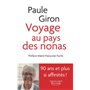 Voyage au pays des nonas