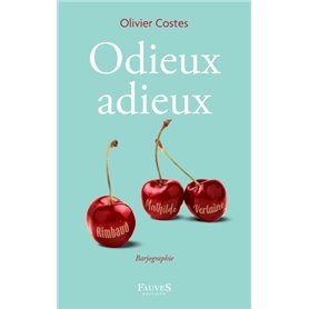 Odieux adieux