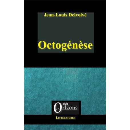 Octogénèse