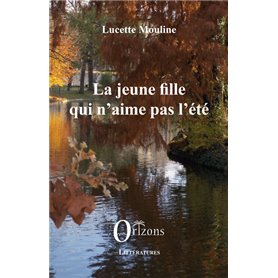 La jeune fille qui n'aime pas l'été