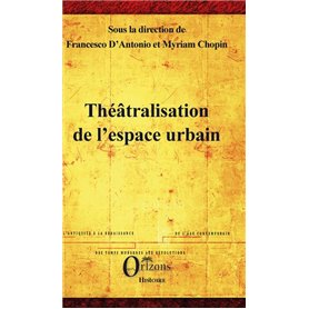 Théâtralisation de l'espace urbain