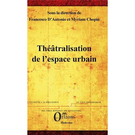 Théâtralisation de l'espace urbain