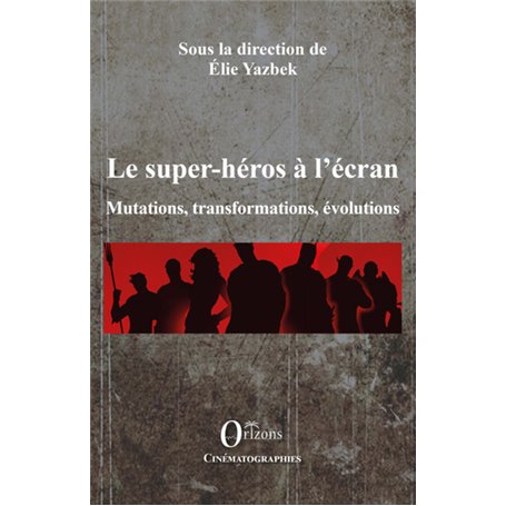 Les super-héros à l'écran