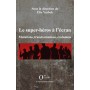 Les super-héros à l'écran