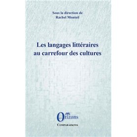 Les langages littéraires au carrefour des cultures