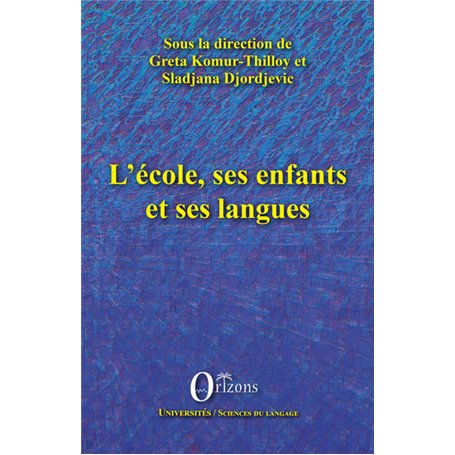 L'école, ses enfants et ses langues