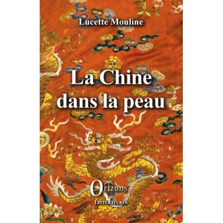 La Chine dans la peau