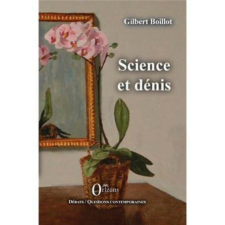 Science et dénis