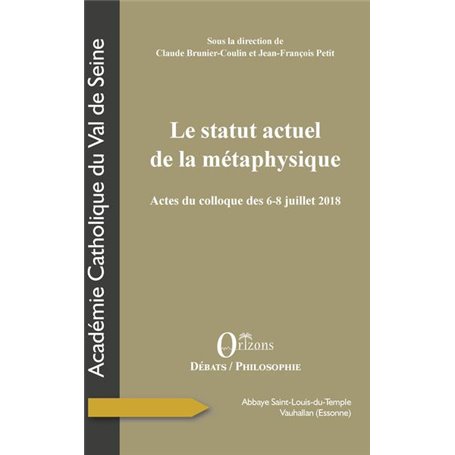 Le statut actuel de la métaphysique