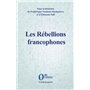 Les Rébellions francophones