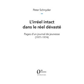 L'irréel intact dans le réel dévasté