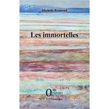 Les immortelles