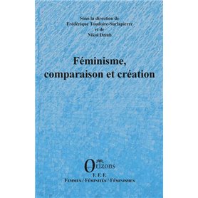 Féminisme, comparaison et création