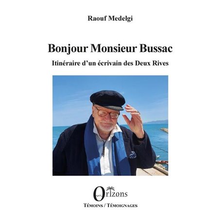 Bonjour Monsieur Bussac