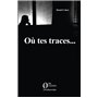 Où tes traces