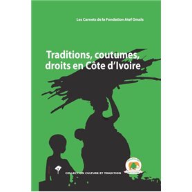 Traditions, coutumes, droits en Côte d'Ivoire