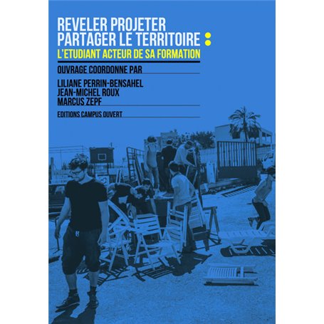 Révéler-projeter, partager le territoire :