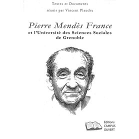 Pierre Mendès-France et l'Université des Sciences Sociales de Grenoble