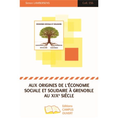 Aux origines de l'économie sociale et solidaire à Grenoble au XIXe siècle