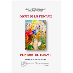 Objet de la peinture, peinture de l'objet