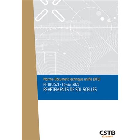 NF DTU 52.1 Revêtements de sol scellés