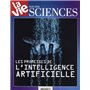 Science : l'Intelligence artificielle Hors Série La Vie