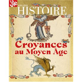 HS La Vie - Les croyances au Moyen Âge