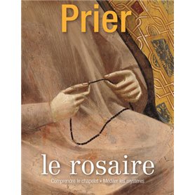 HS Prier - Le Rosaire