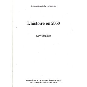 L HISTOIRE EN 2050