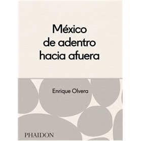 México desde adentro hacia afuera