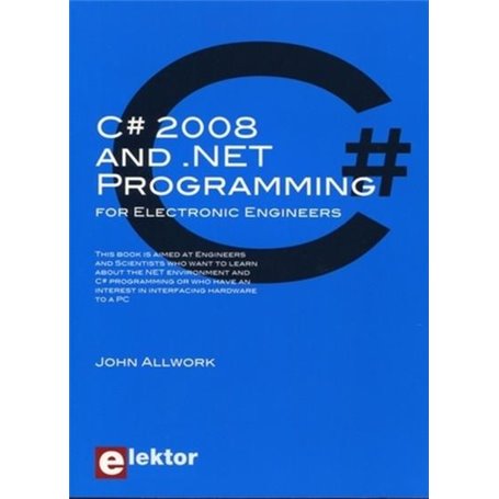 C- 2008 and .NET Programming for Electronic Engineers