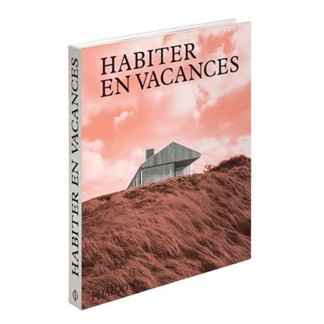 Habiter en vacances