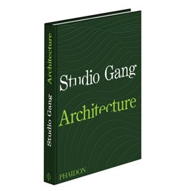 Studio gang : architecture