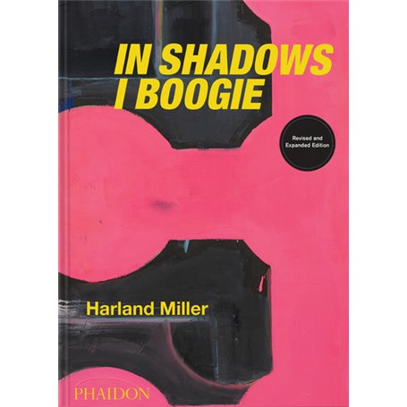 Harland Miller : in shadows I boogie, revised and expanded edition