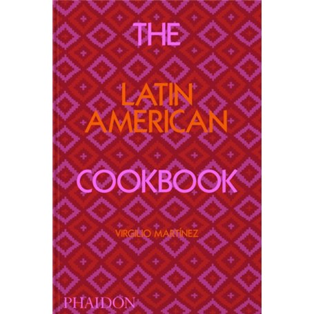 THE LATIN AMERICAN COOKBOOK