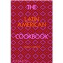 THE LATIN AMERICAN COOKBOOK