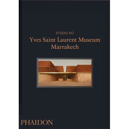 YVES SAINT LAURENT MUSEUM MARRAKECH