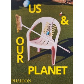 US & OUR PLANET