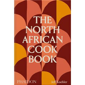 The North African Cookbook